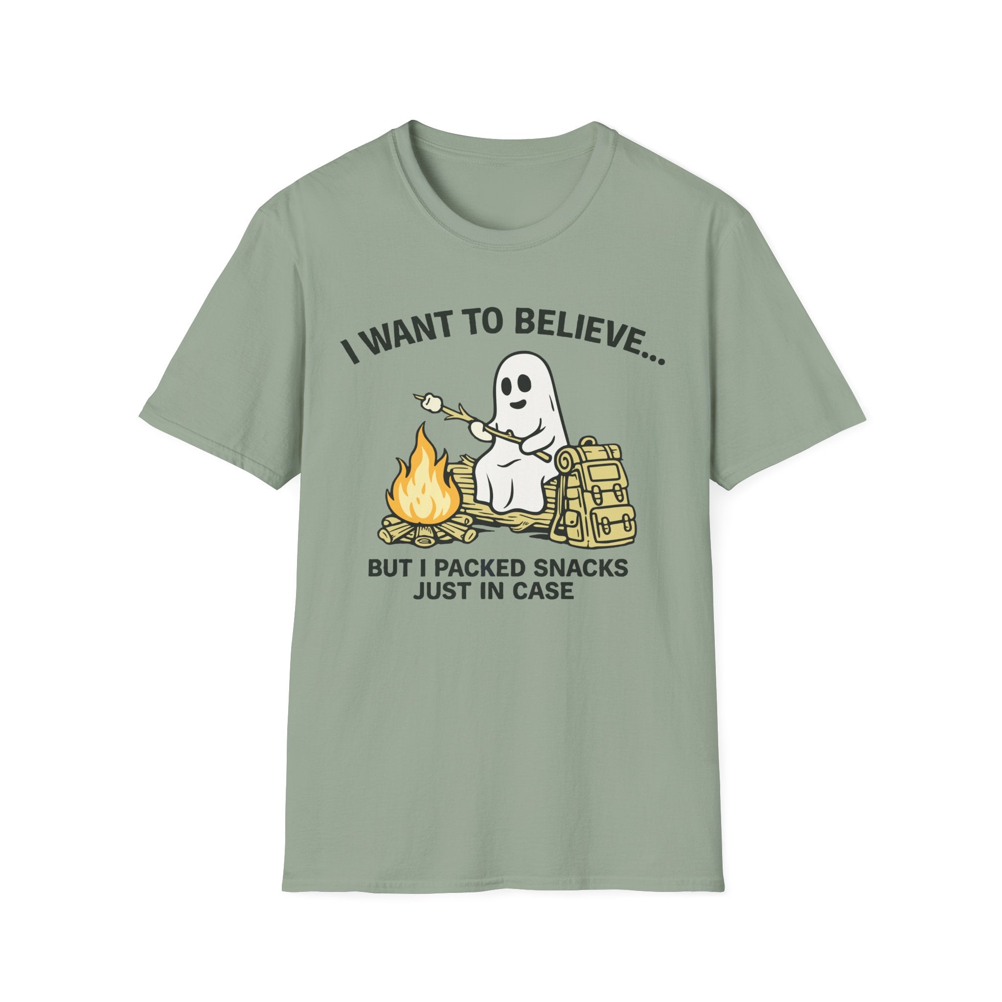 I Want to Believe, I Packed Snacks Just In Case T-Shirt
