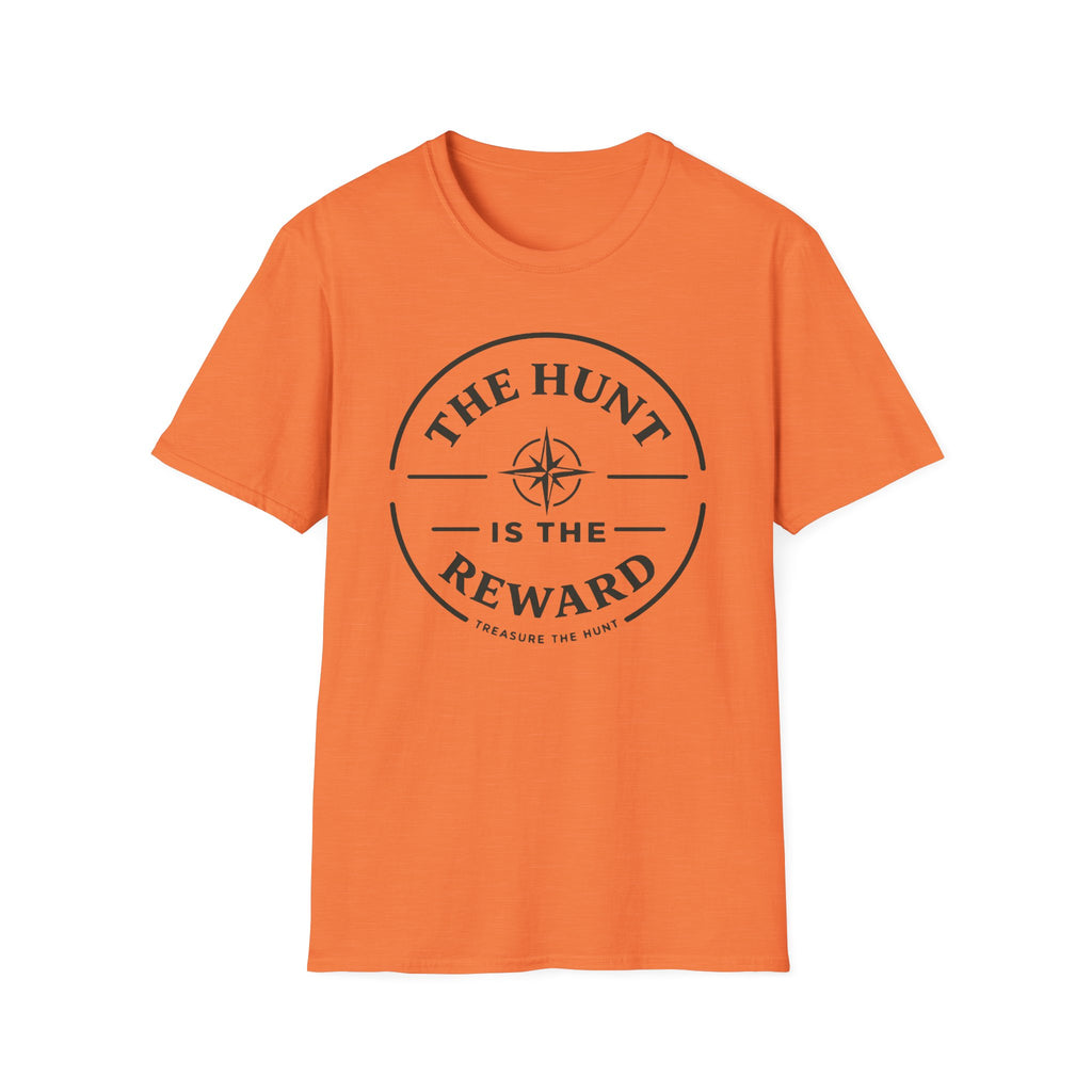 Hunt is the Reward T-Shirt