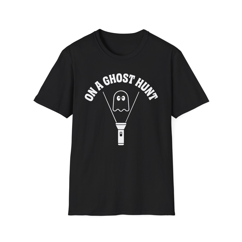 On A Ghost Hunt T-Shirt