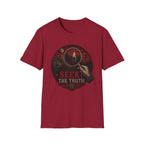 Seek the Truth T-Shirt