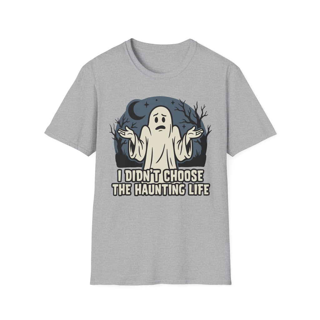 The Haunting Life T-Shirt