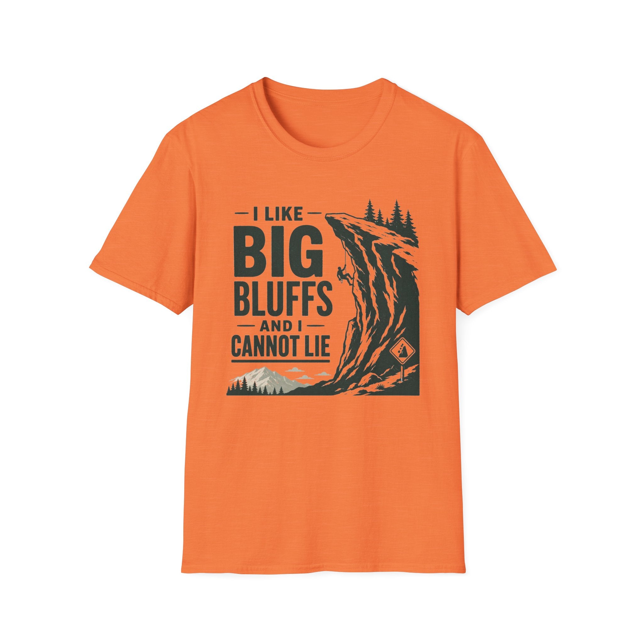 I Like Big Bluffs T-Shirt
