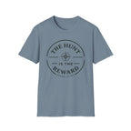 Hunt is the Reward T-Shirt