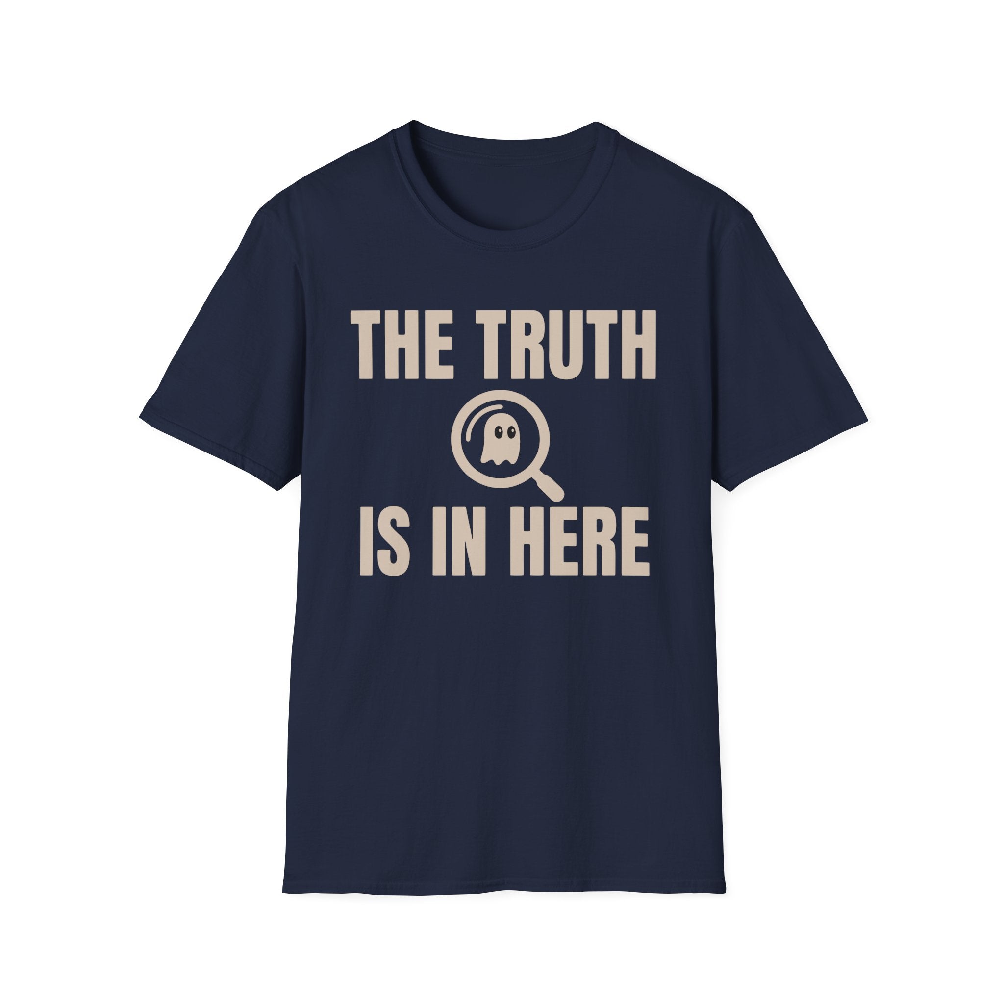 The Truth is in Here T-Shirt