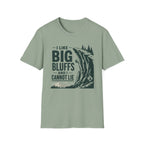 I Like Big Bluffs T-Shirt