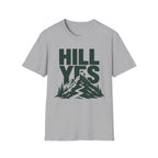 Hill Yes T-Shirt
