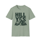 Hill Yes T-Shirt