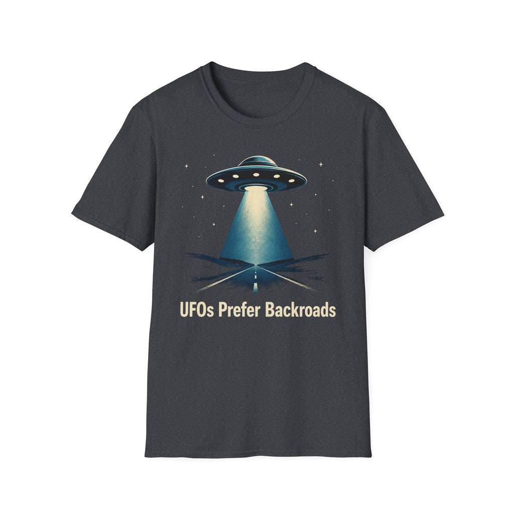 UFOs Prefer Backroads T-Shirt