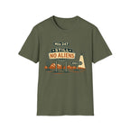 Still No Aliens T-Shirt