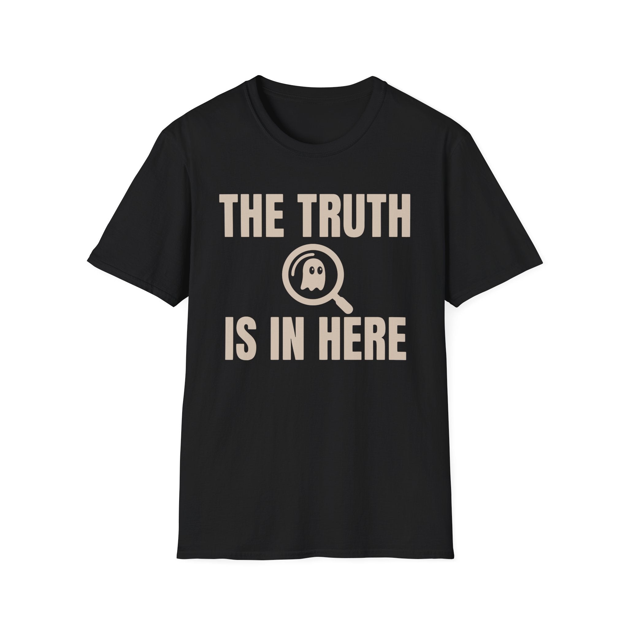 The Truth is in Here T-Shirt