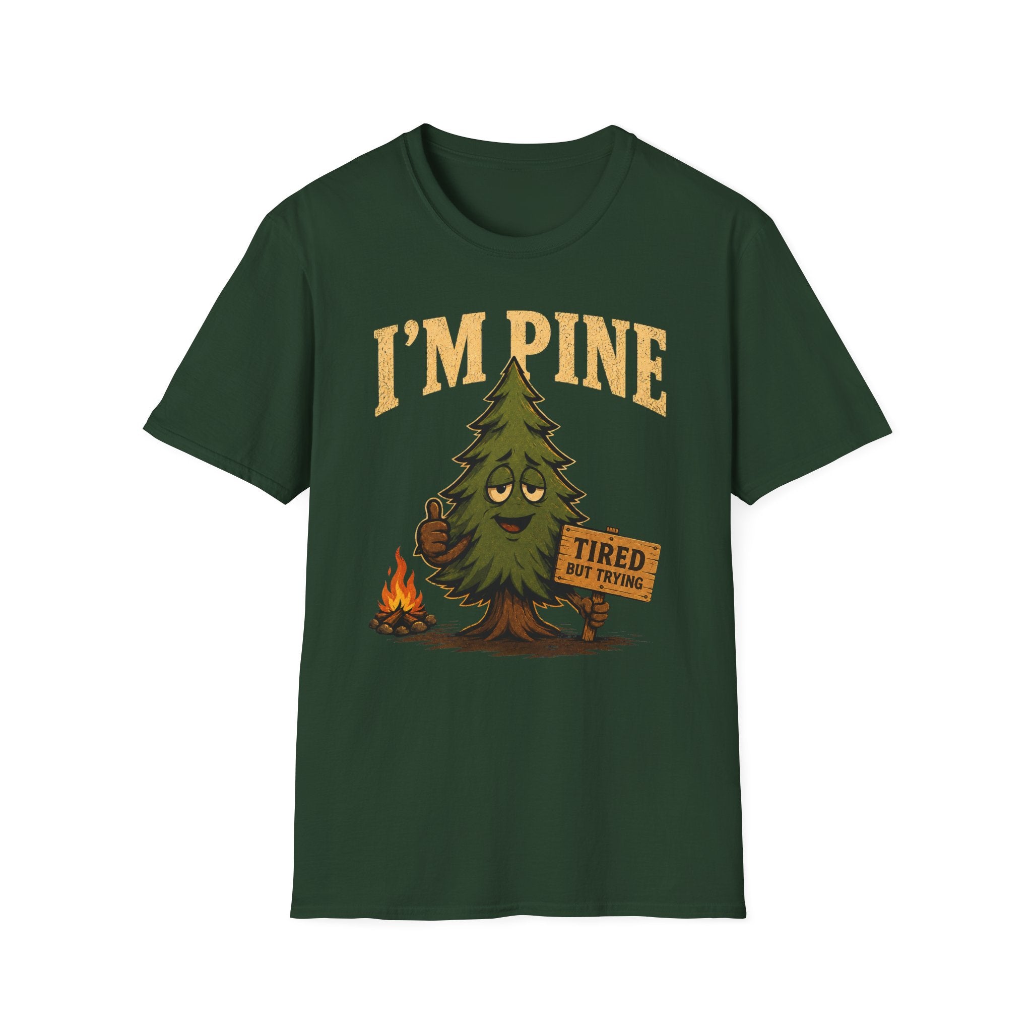 I'm Pine T-Shirt