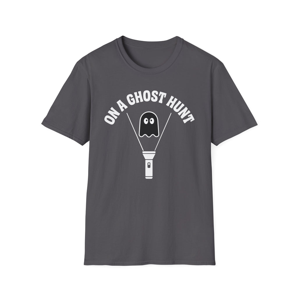 On A Ghost Hunt T-Shirt