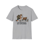 I'm Basically an Explorer T-Shirt