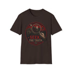 Seek the Truth T-Shirt