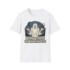 The Haunting Life T-Shirt