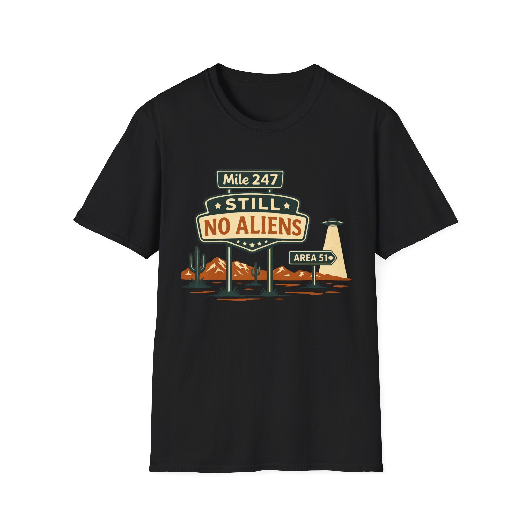 Still No Aliens T-Shirt