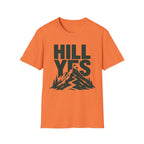 Hill Yes T-Shirt