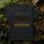 The Wood are Watching T-Shirt