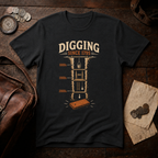 Digging Since 1795 T-Shirt