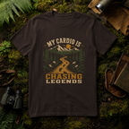 My Cardio is Chasing Legends T-Shirt