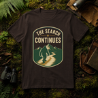 The Search Continues T-Shirt
