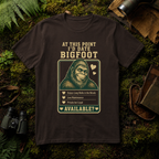 I' Date Bigfoot T-Shirt