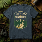 The Search Continues T-Shirt