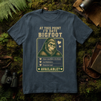 I' Date Bigfoot T-Shirt