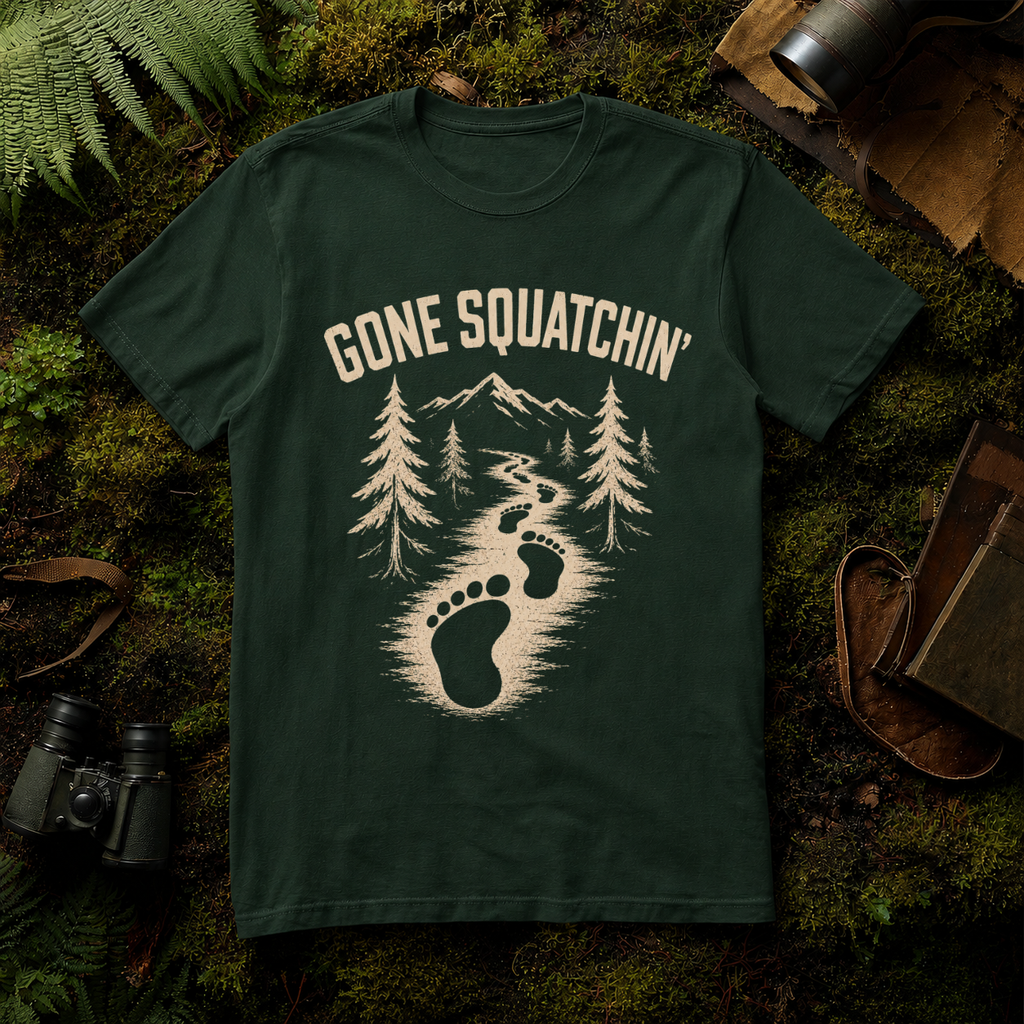 Gone Squatchin' T-Shirt