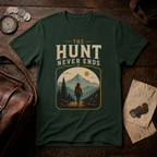 The Hunt Never Ends T-Shirt