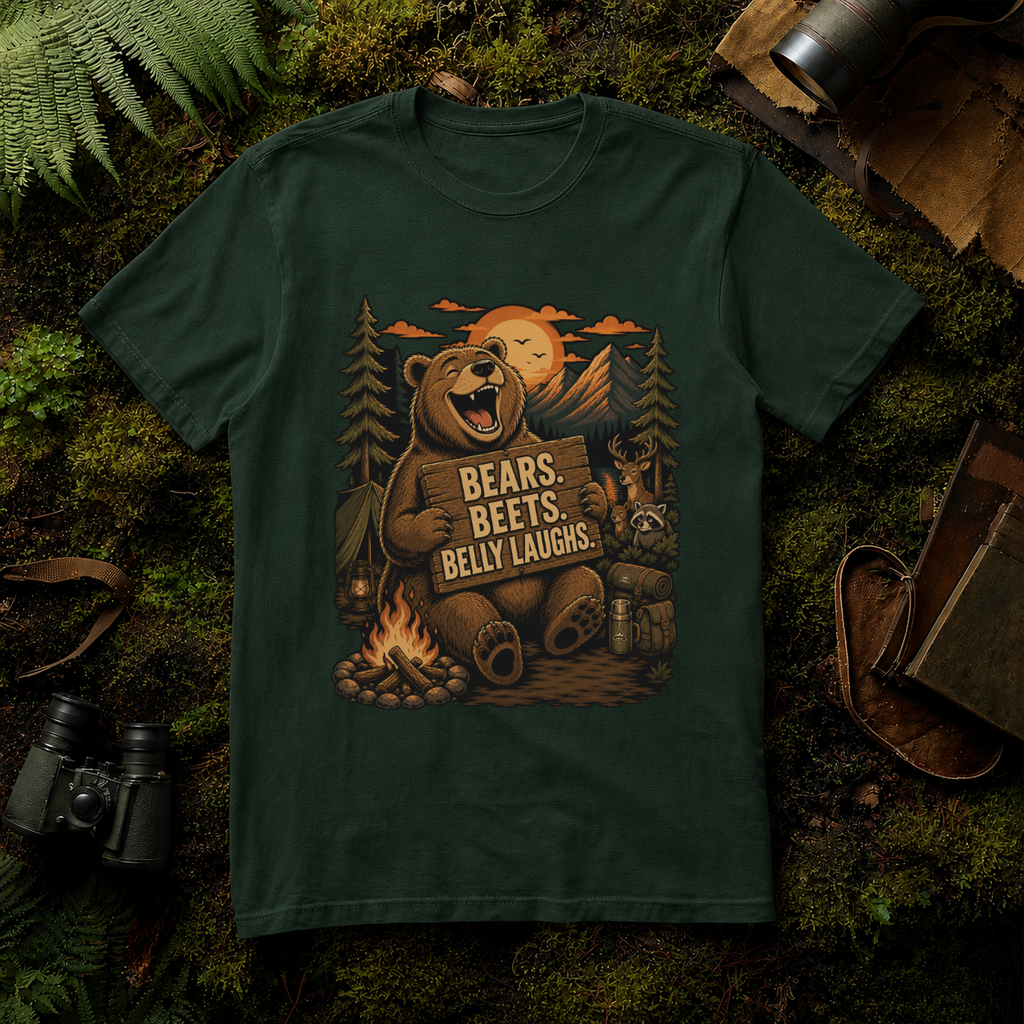 Bears. Beets. Belly Laughs. T-Shirt
