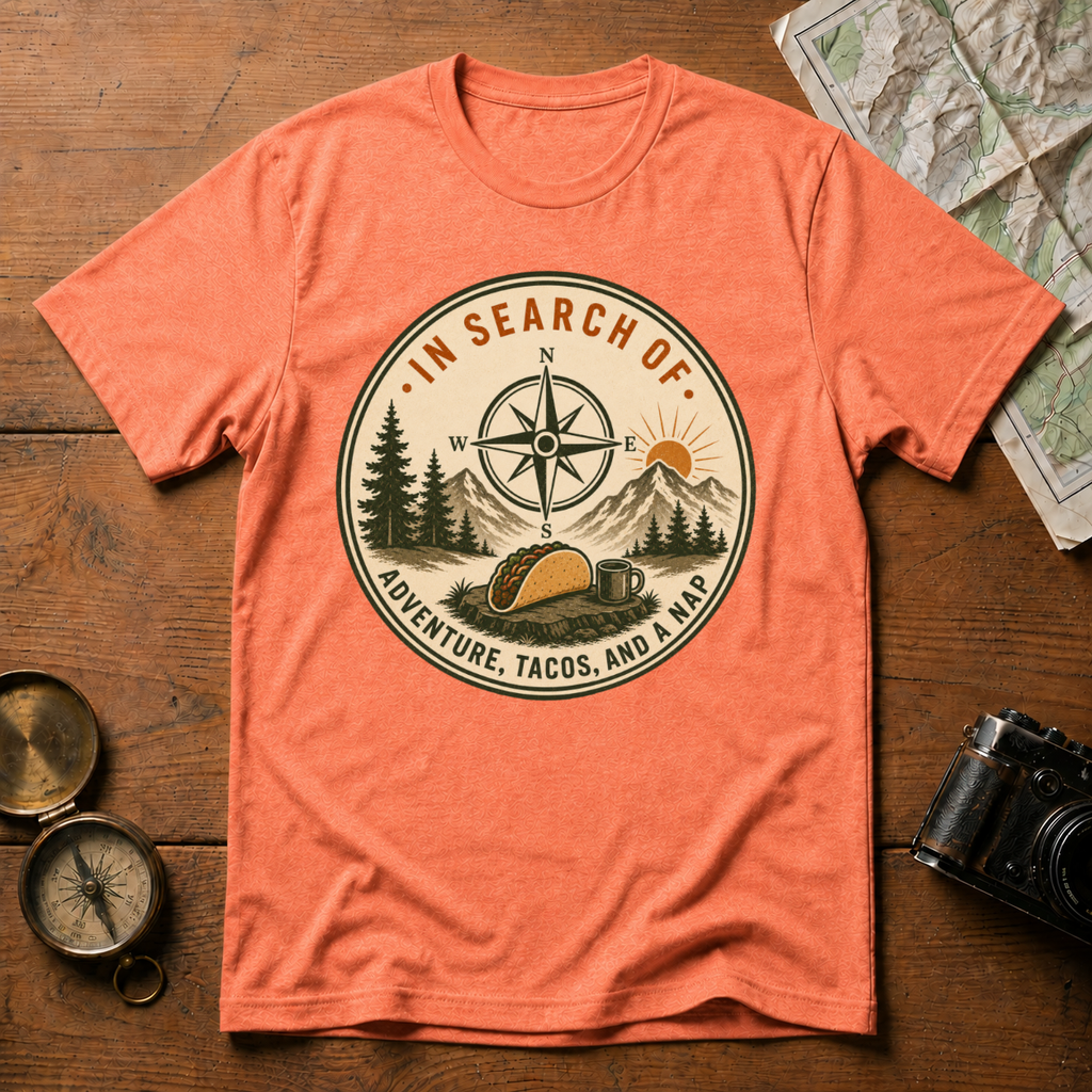 Adventure, Tacos and a Nap T-Shirt