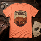Still Looking for the Dutchman T-Shirt