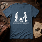 Best People Hunt Together T-Shirt