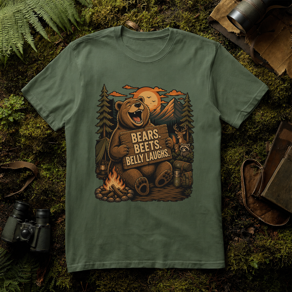 Bears. Beets. Belly Laughs. T-Shirt