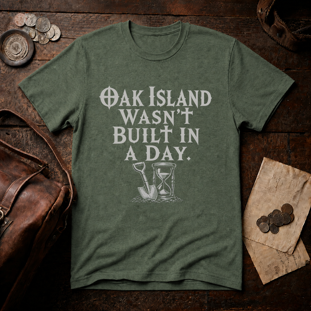 Oak Island Wasn't Built in a Day T-Shirt