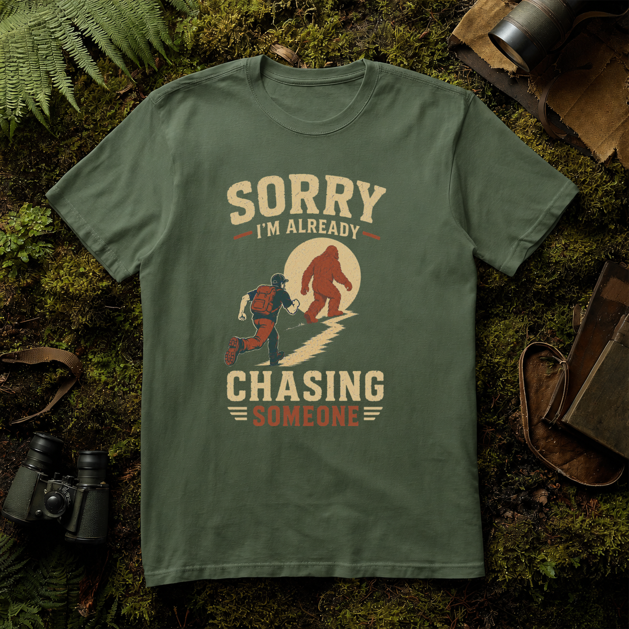 Sorry I'm Already Chasing Someone T-Shirt