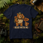 Bear With Me T-Shirt