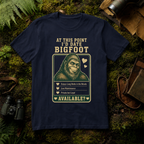 I' Date Bigfoot T-Shirt