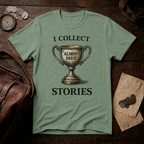 'Almost Died' Stories T-Shirt