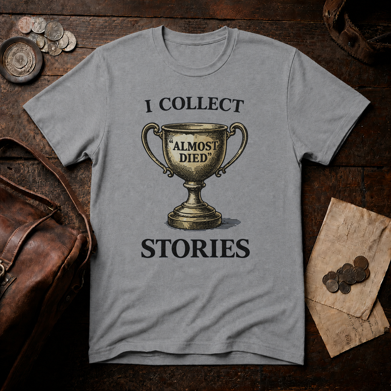'Almost Died' Stories T-Shirt